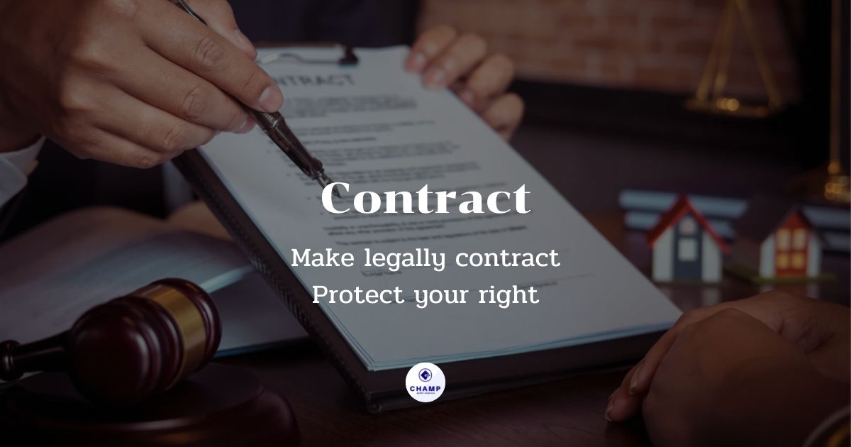 How to do the contract ? - Champ Law Firm